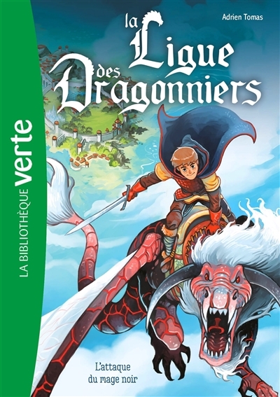 La ligue des dragonniers 01 - L'attaque du mage noir (Poche)