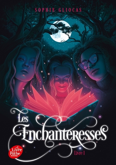 Les Enchanteresses - Livre 1 - Le grimoire volé (Poche)