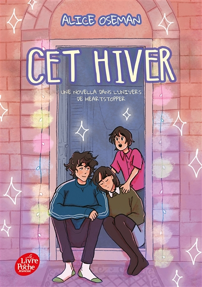 Cet hiver - Une novella dans l'univers de Heartstopper (Poche)