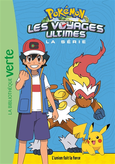 Pokémon Les voyages ultimes 24 - L'union fait la force (Poche)
