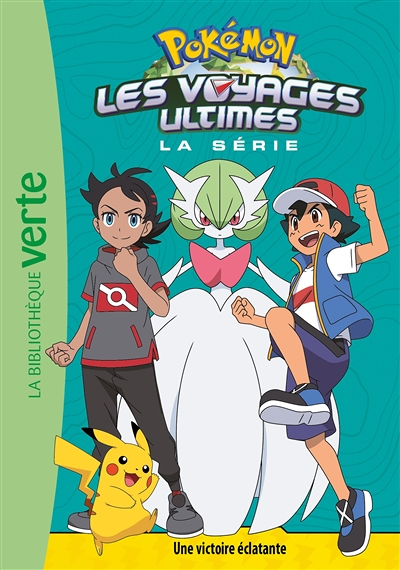 Pokémon Les voyages ultimes 26 - Une victoire éclatante (Poche)