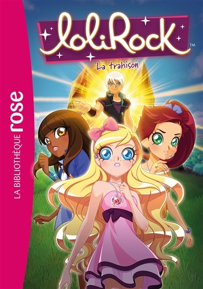 LoliRock 40 - La trahison (Poche)