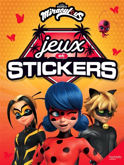 Miraculous - Jeux et stickers (Broché)
