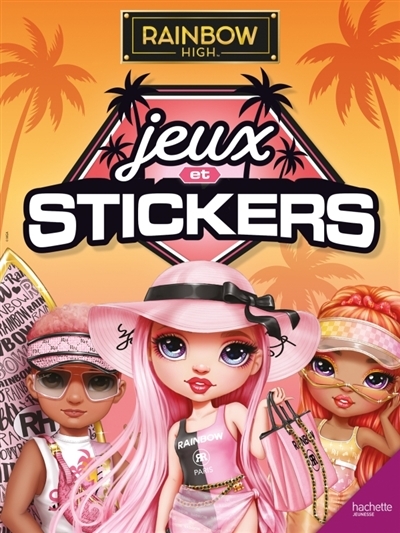 Rainbow High - Jeux et stickers (Broché)