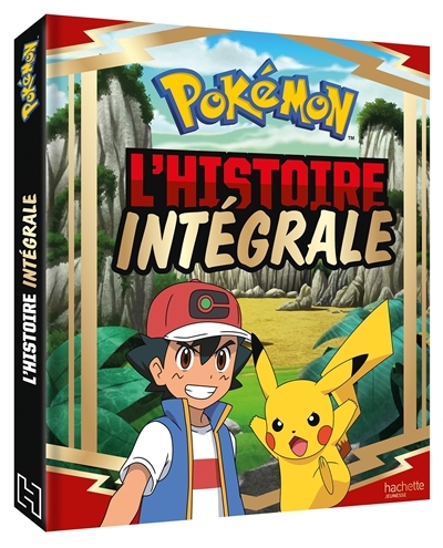 Pokémon - Les voyages - L'Histoire Intégrale (Cartonné)