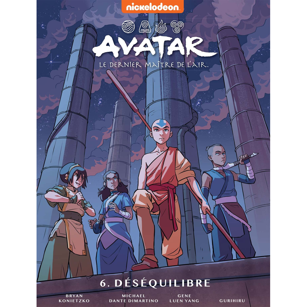 Avatar, le dernier maître de l'air Tome 6 - Le déséquilibre (BD)