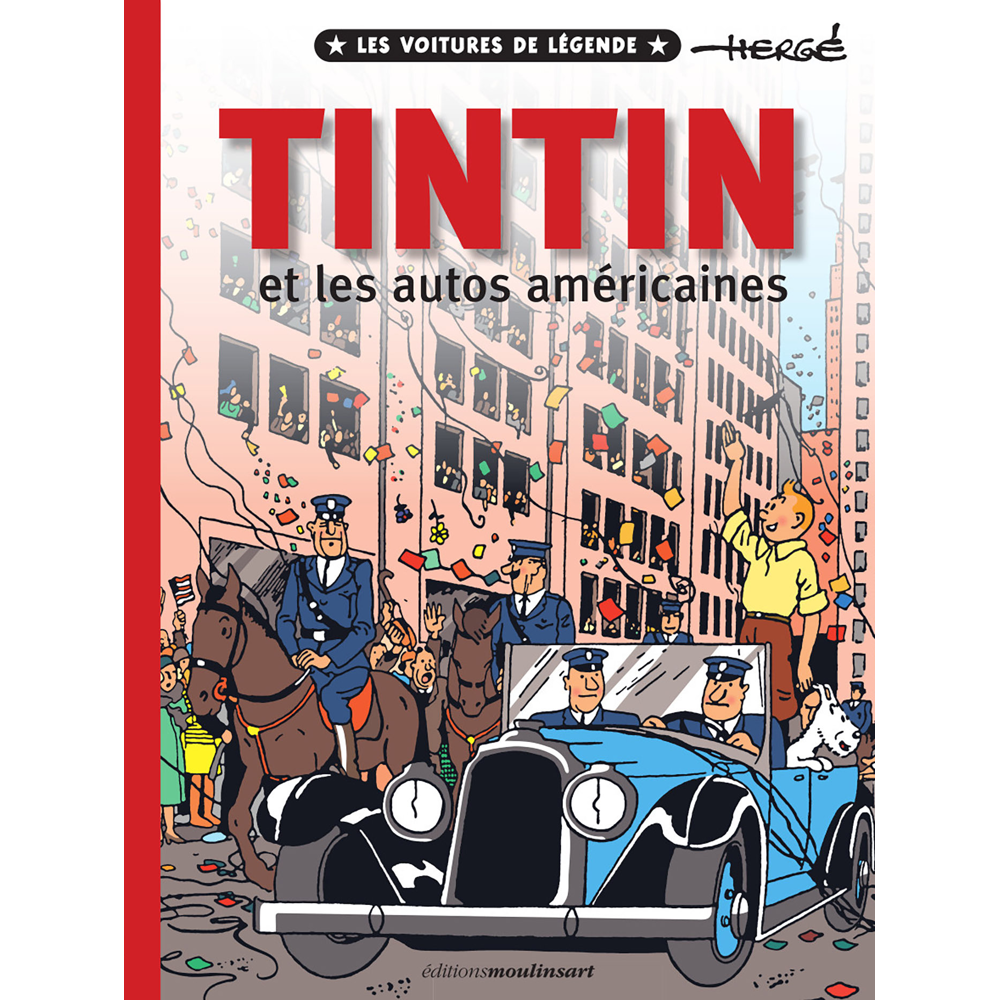 Tintin et les autos Américaines #2 - Les voitures de légende (BD)