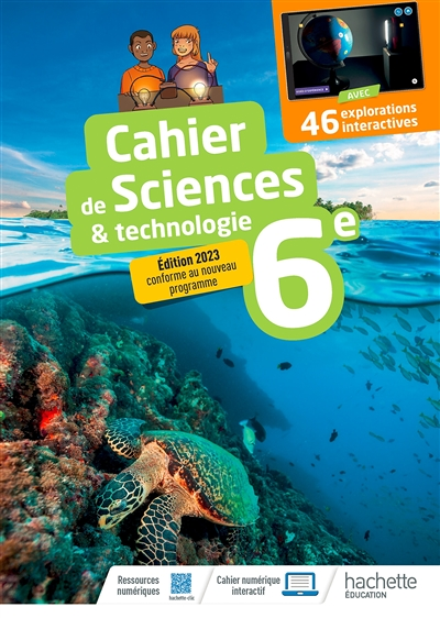 Cahier Sciences & technologie 6e - Ed. 2023 (Relié)