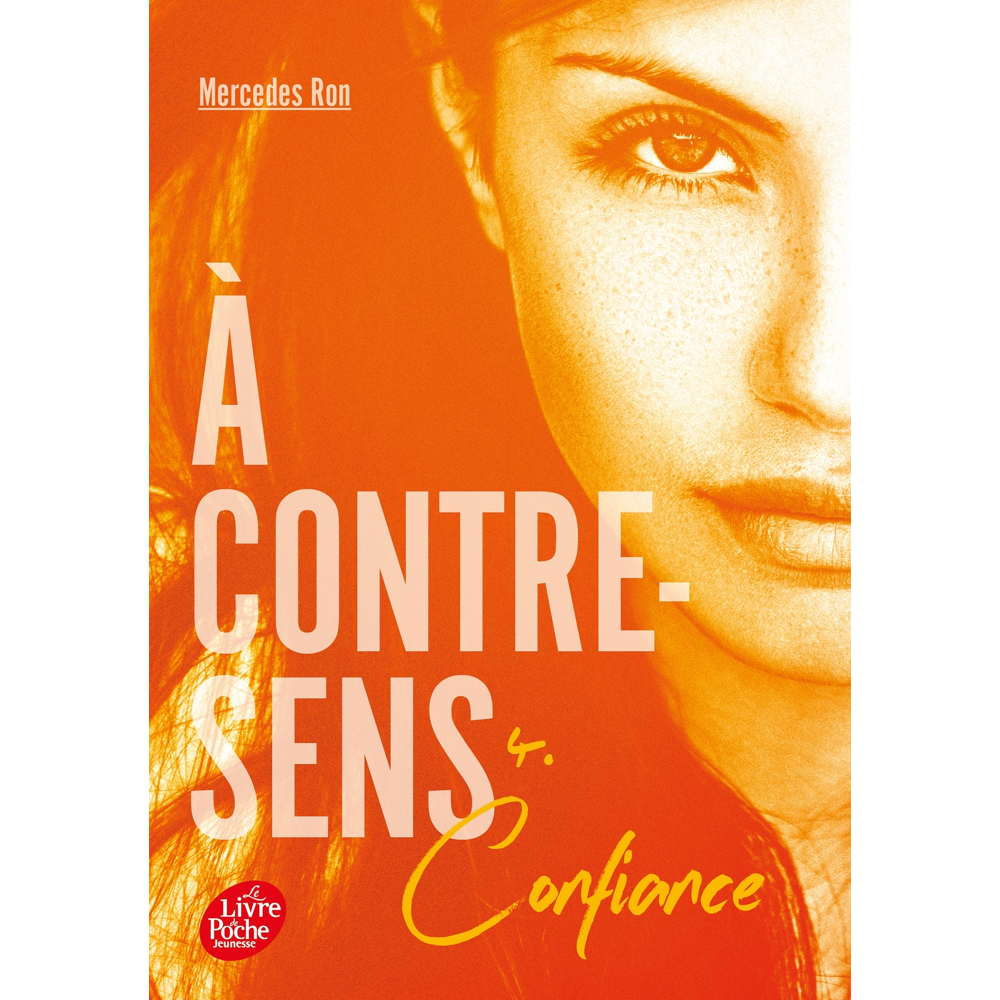 A contre-sens - Tome 4 - Confiance (Poche)