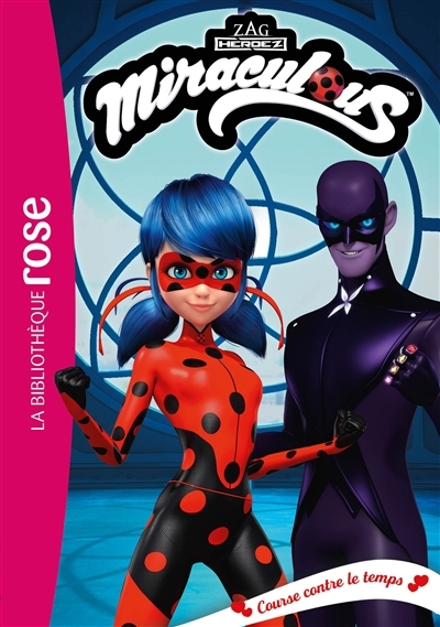 Miraculous 46 - Course contre le temps (Poche)