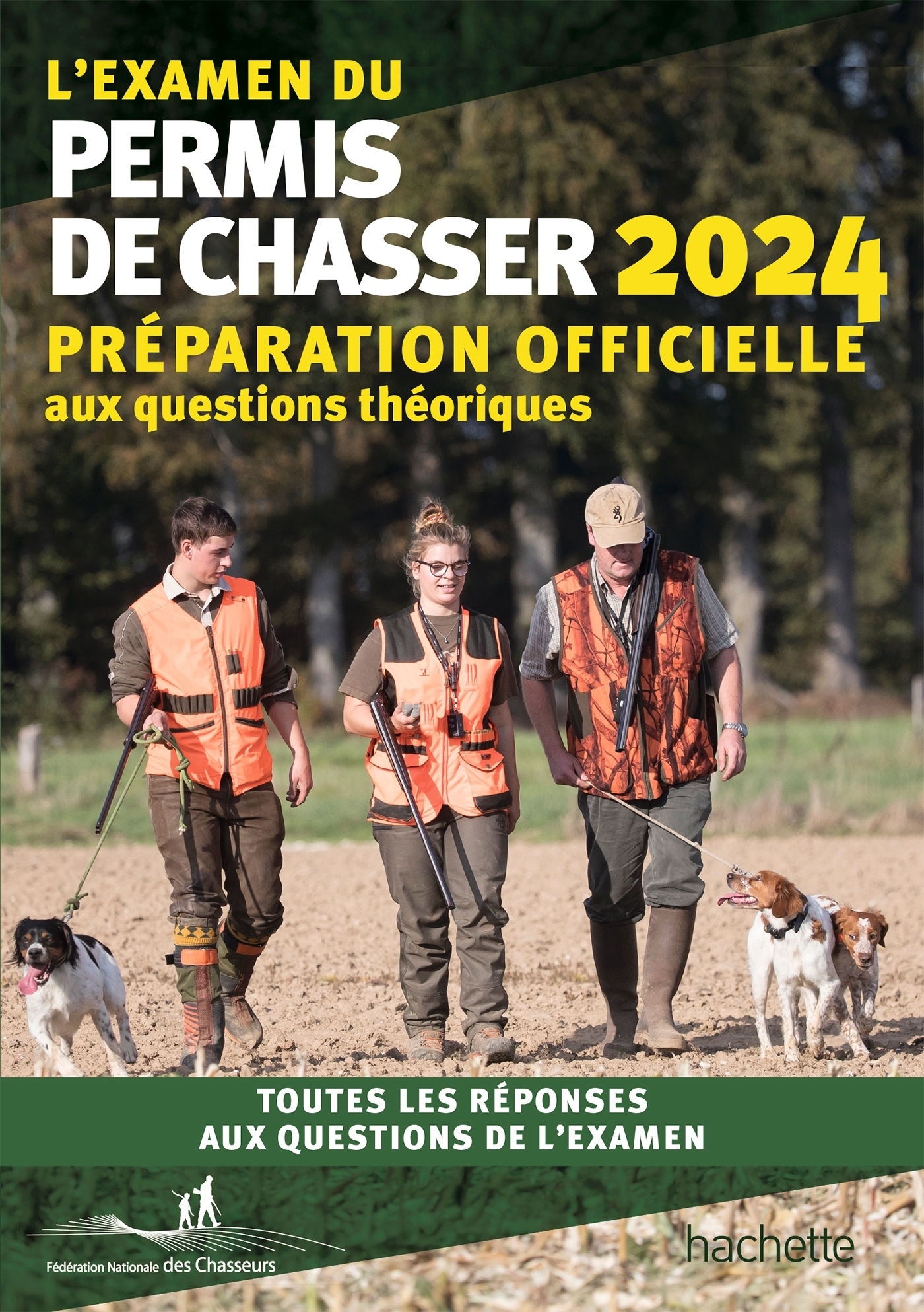 L'examen du permis de chasser 2024 - Préparation officielle aux questions théoriques (Broché)