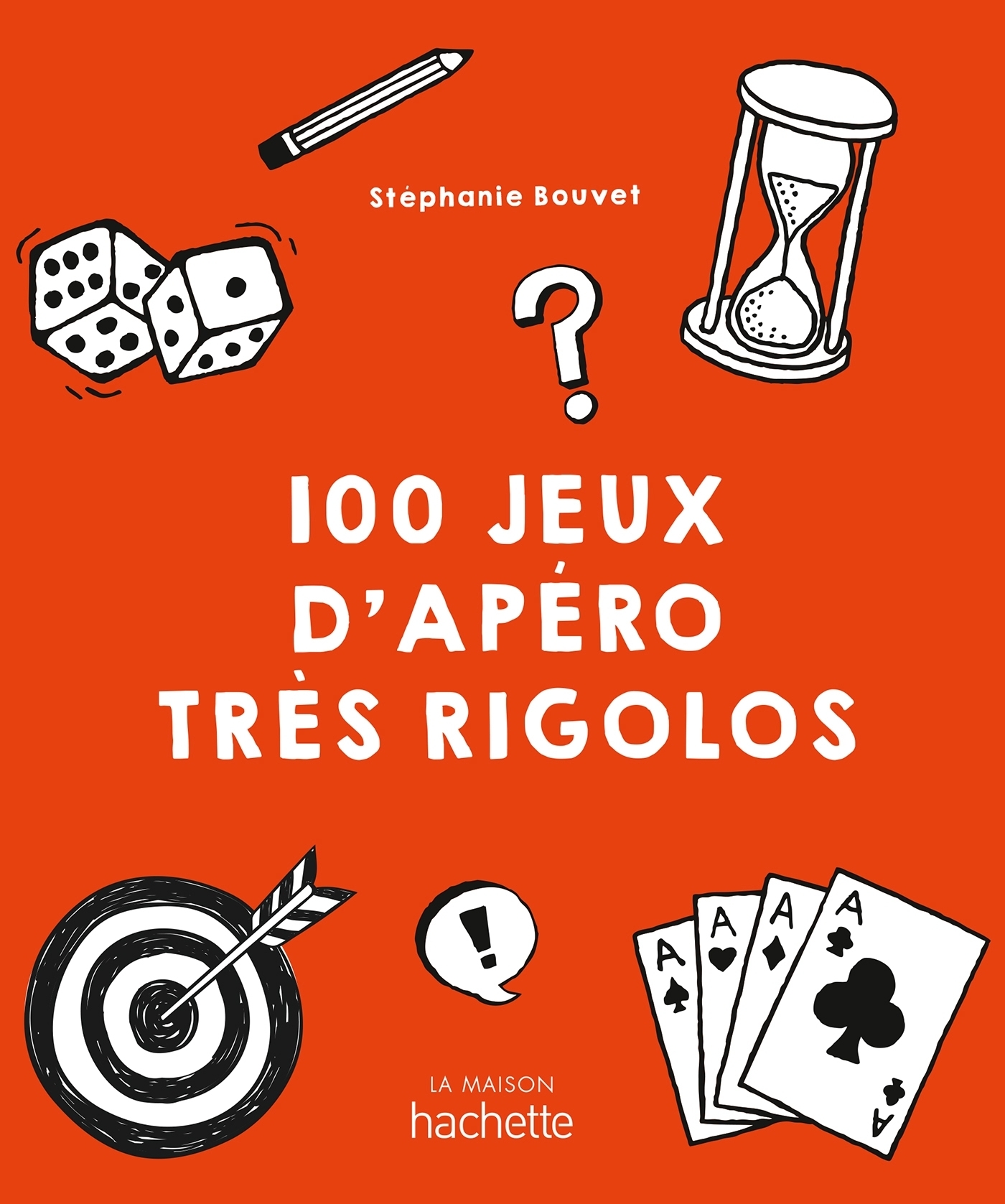 100 jeux d'apéro très rigolos (Broché)