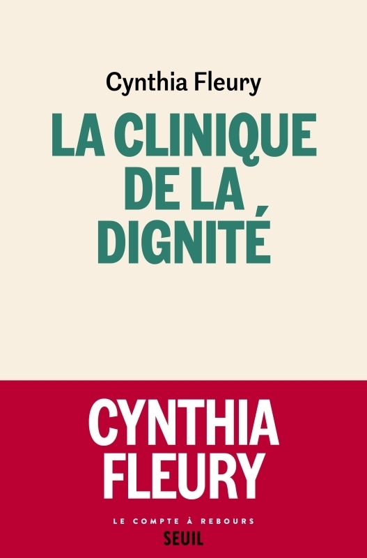 La Clinique de la dignité (Broché)