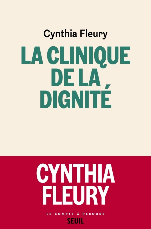 La Clinique de la dignité (Broché)