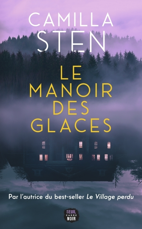 Le Manoir des glaces (Broché)