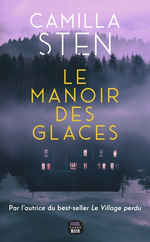 Le Manoir des glaces (Broché)