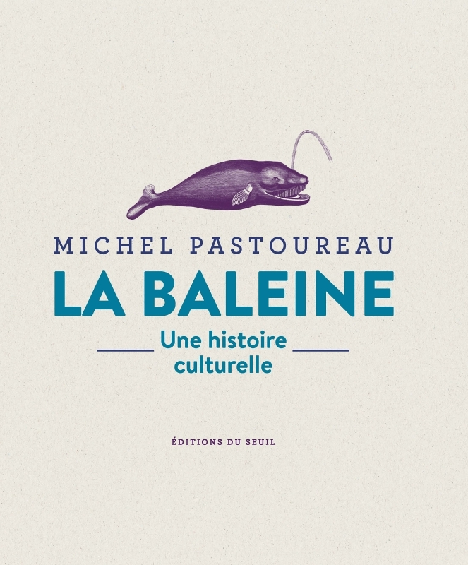La Baleine. Une histoire culturelle - Une histoire culturelle (Broché)