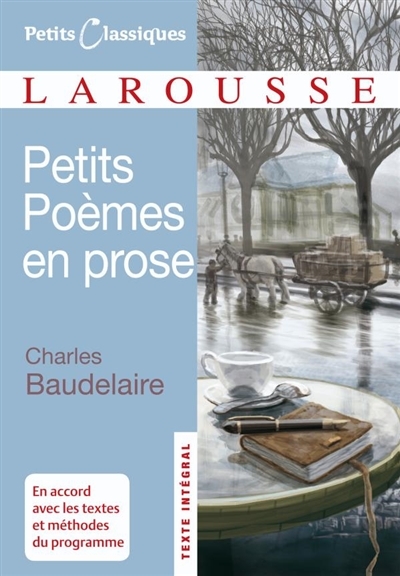 Petits Poèmes en prose (Poche)