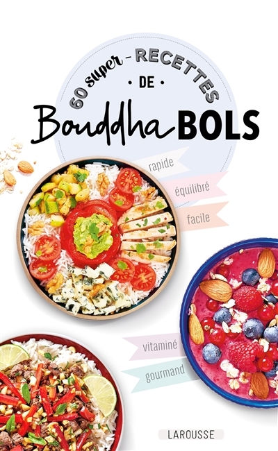 60 super recettes de bouddha bols (Cartonné)