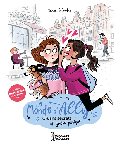 Le monde d'Ally - Crushs secrets et grosse panique (Poche)