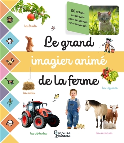 Le grand imagier animé de la ferme (Cartonné)