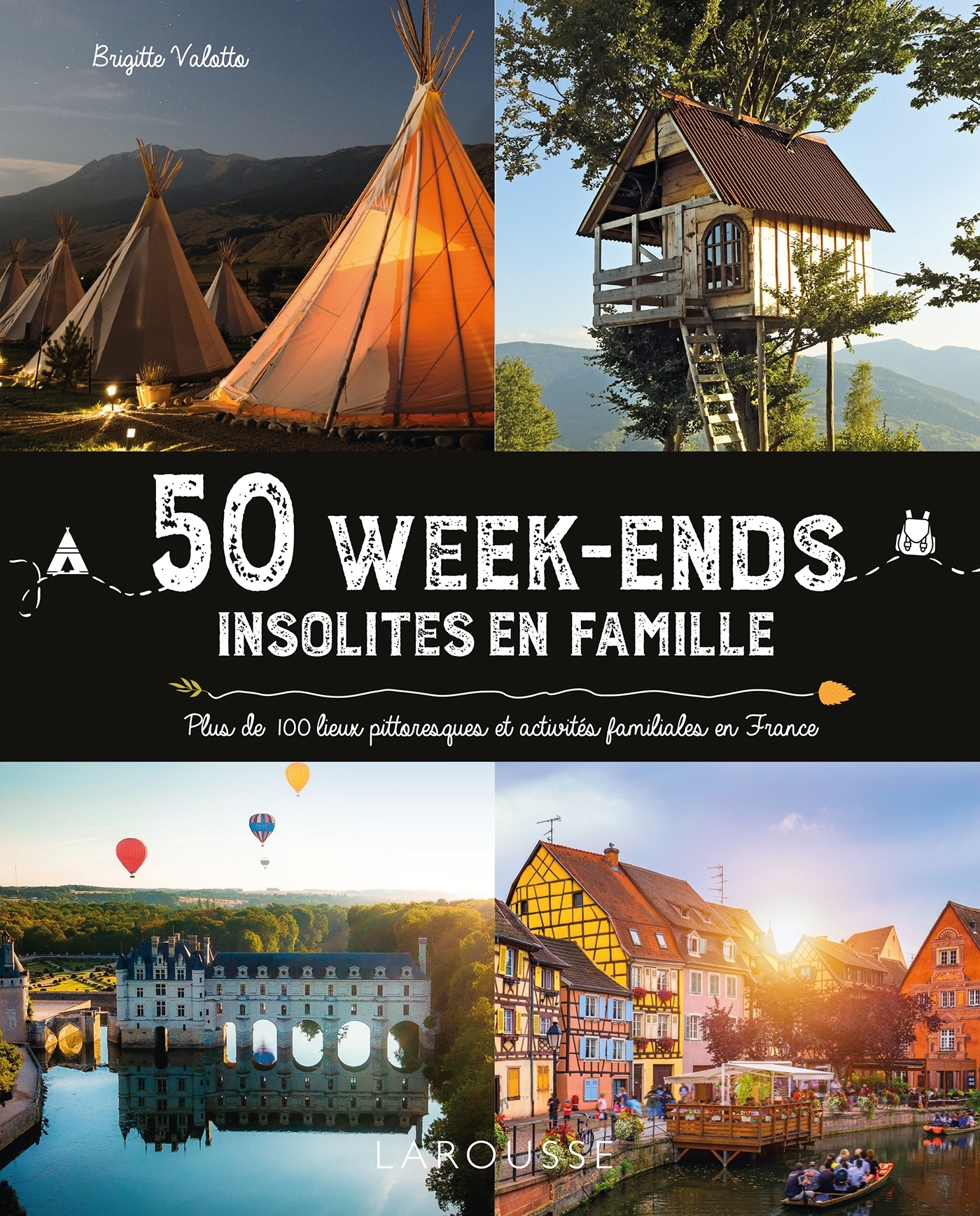 50 week-ends insolites en famille en France (Broché)