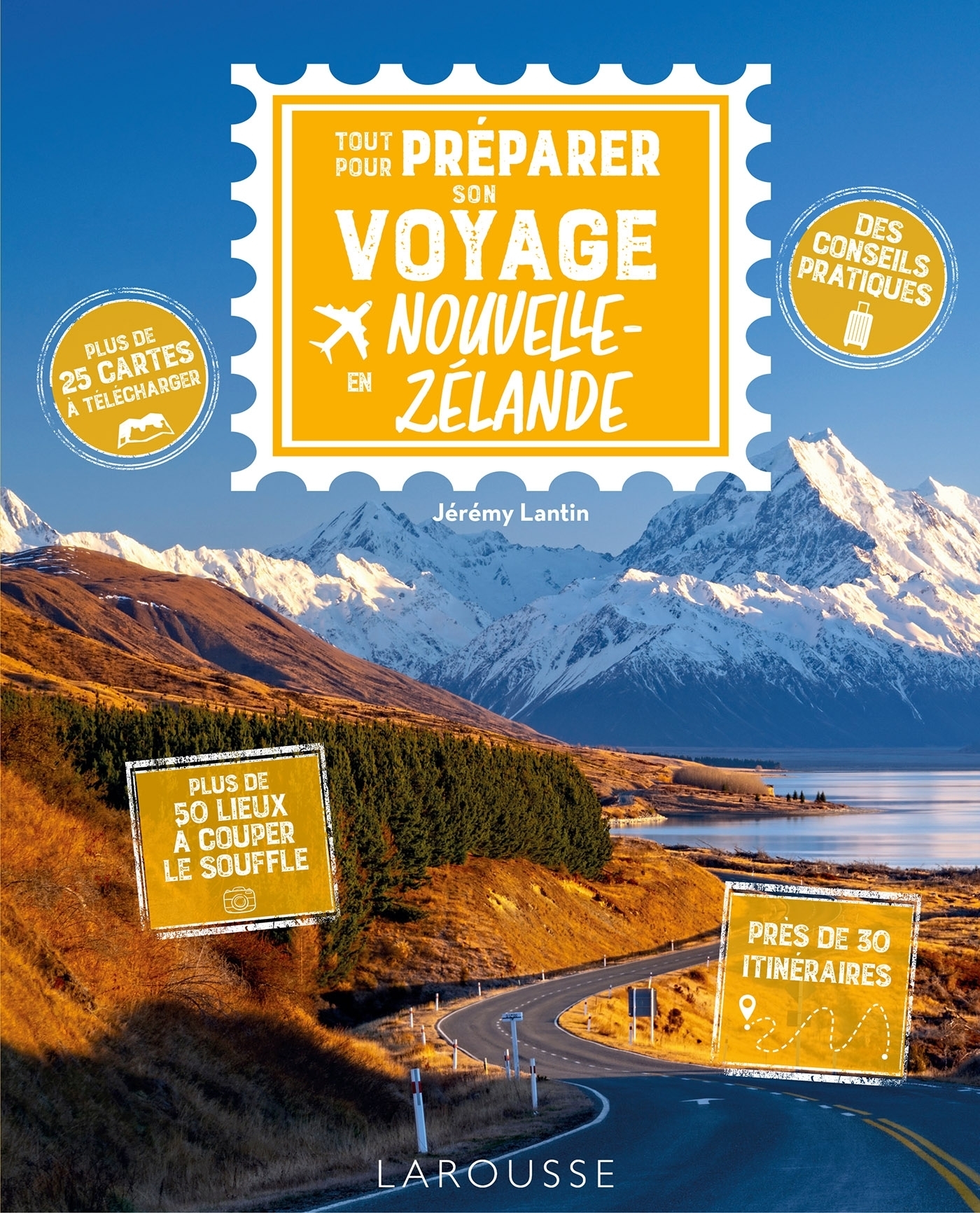 Tout pour préparer son voyage en Nouvelle-Zélande (Broché)