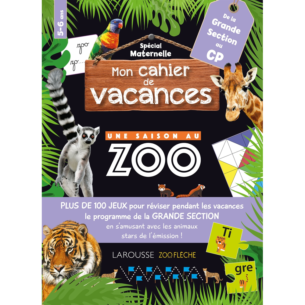 Mon cahier de vacances UNE SAISON AU ZOO GS-CP (Broché)
