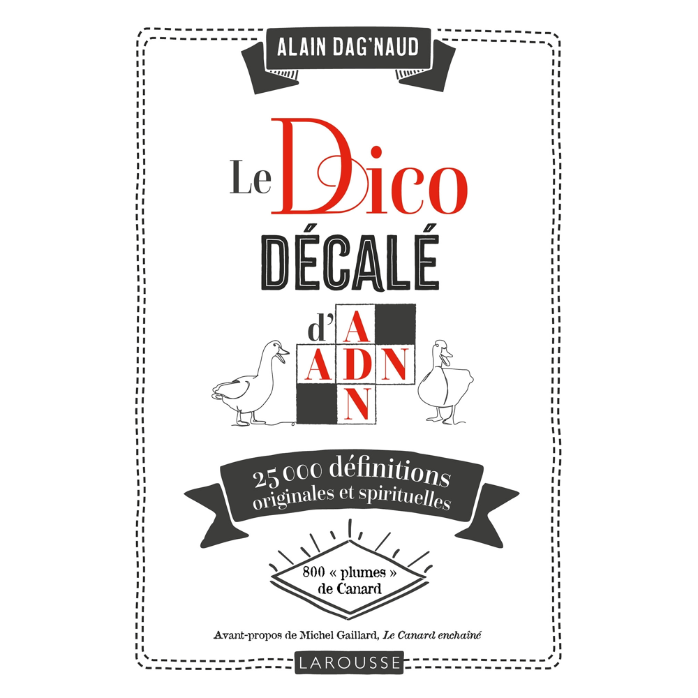 Le Dico décalé d'ADN (Broché)