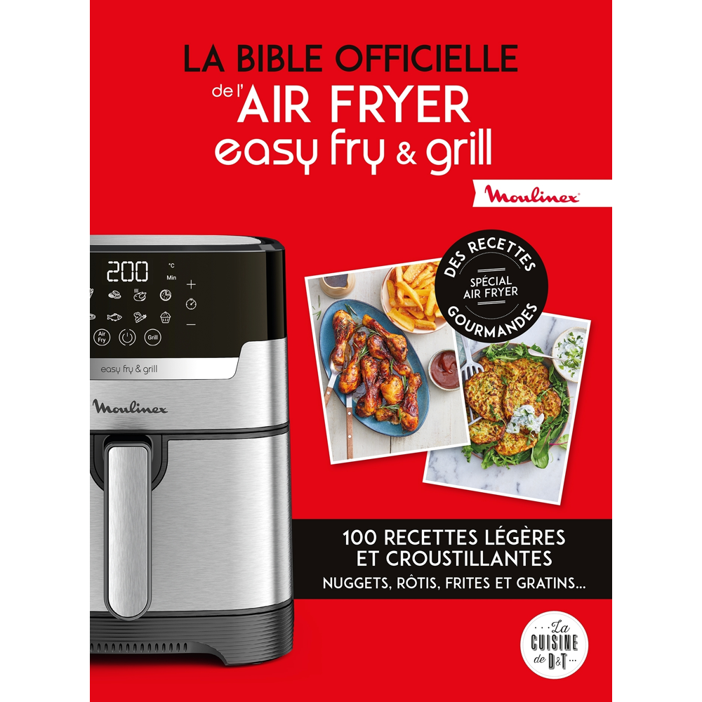La bible officielle de l'air fryer easy fry & grill (Relié)