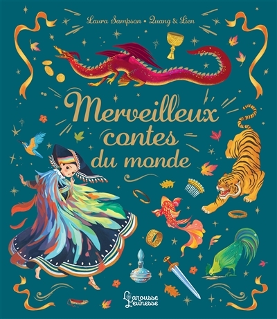 Merveilleux contes du monde (Cartonné)
