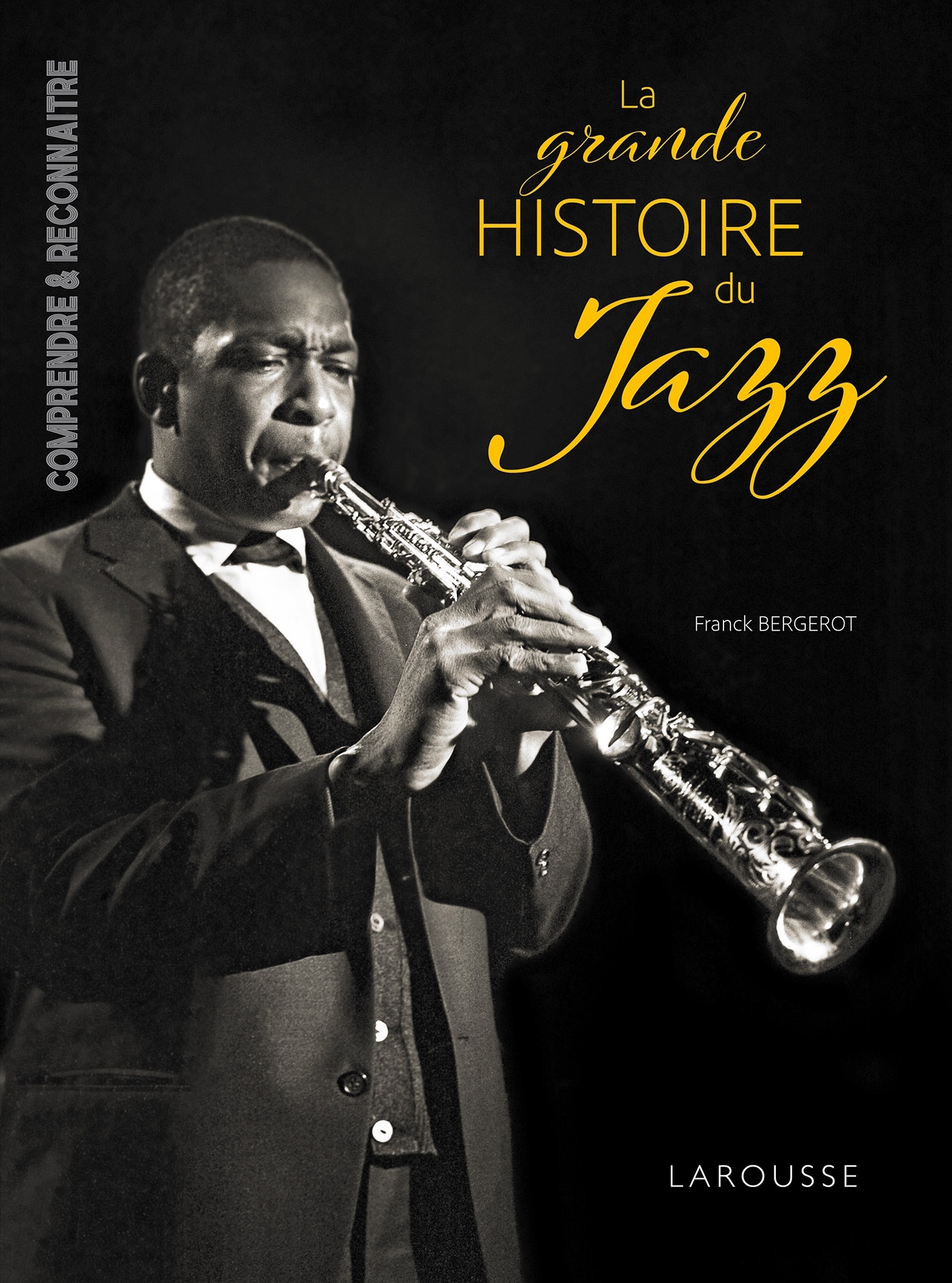 La grande Histoire du JAZZ (Broché)