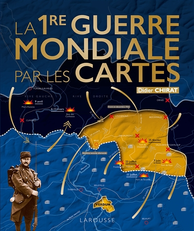 La Première Guerre Mondiale par les cartes (Relié)