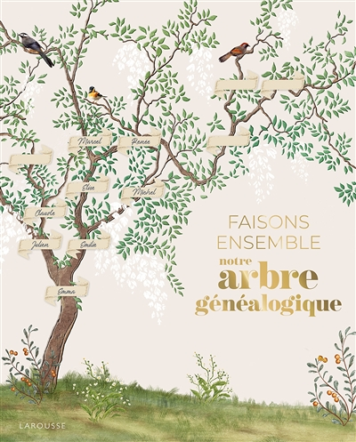Faisons ensemble notre arbre généalogique (Relié)