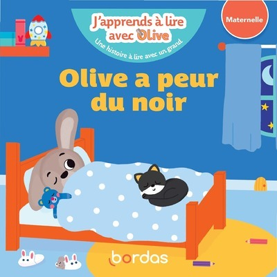 J'apprends à lire avec Olive - Olive a peur du noir (Cartonné)