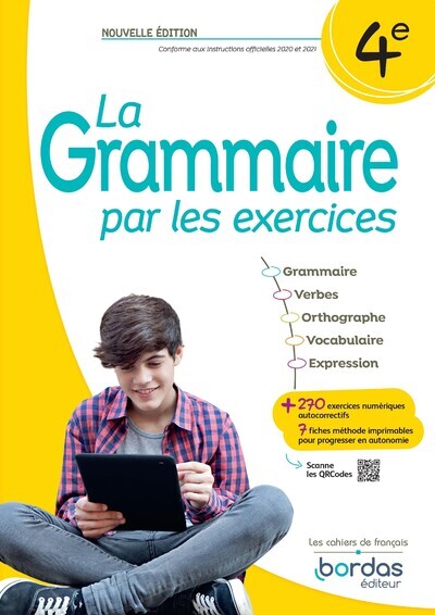La grammaire par les exercices - 4e - 2023 - Cahier - élève (Broché)