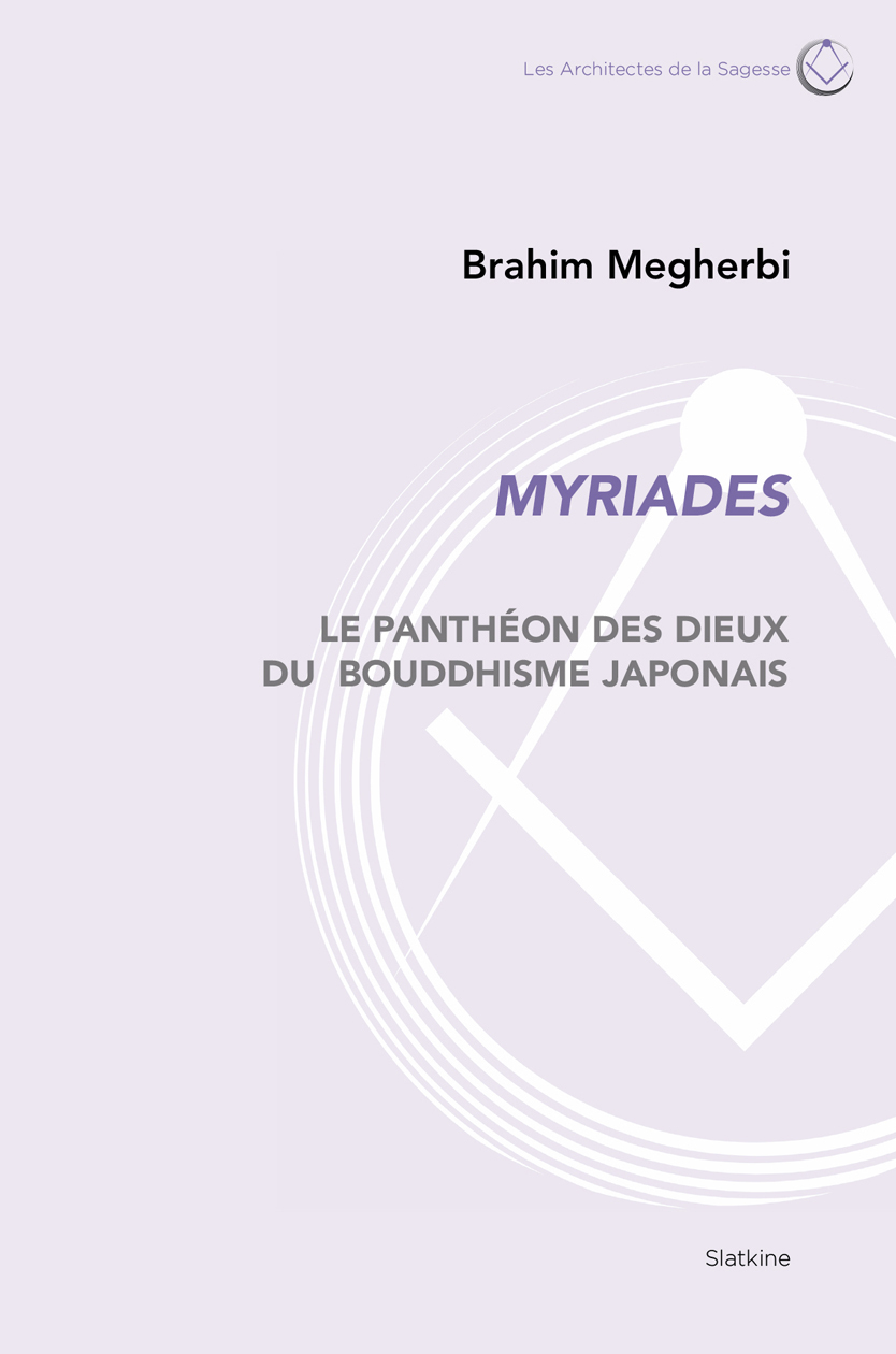 Myriades - Le Panthéon des dieux du bouddhisme japonais (Broché)