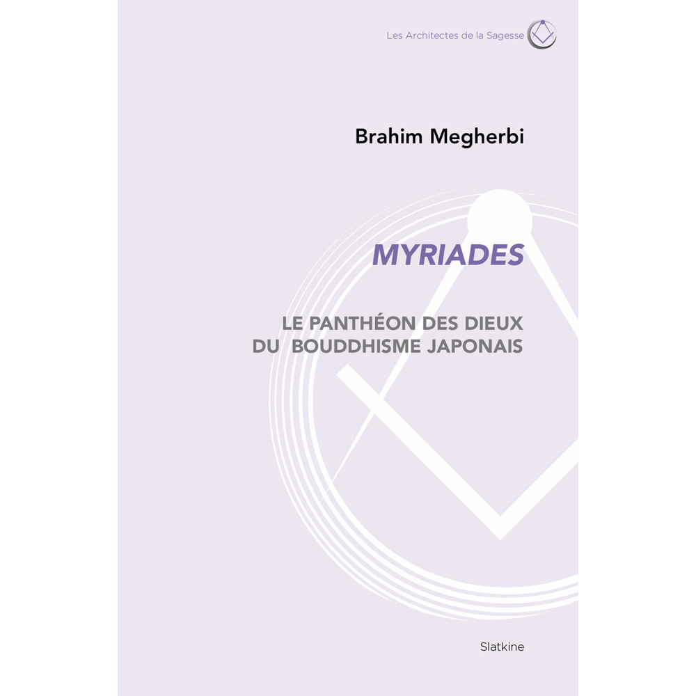 Myriades - Le Panthéon des dieux du bouddhisme japonais (Broché)