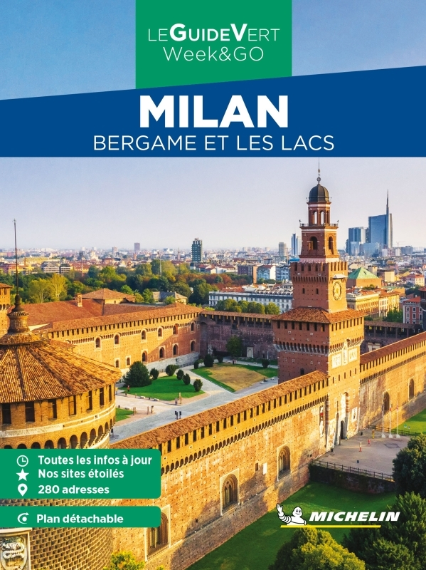 Guide Vert Week&GO Milan. Bergame et les lacs Michelin - Bergame et les lacs Michelin (Broché)
