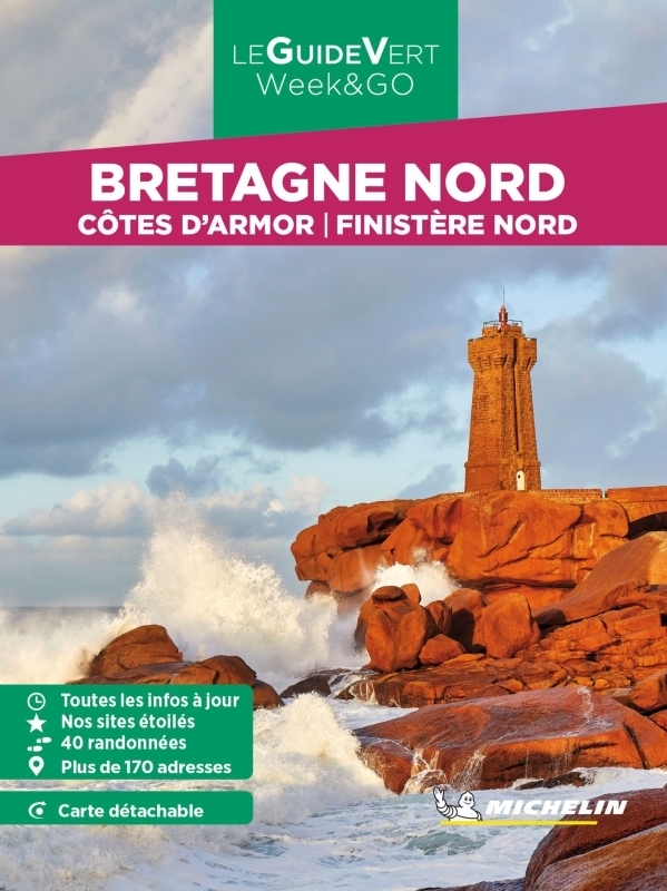 Guide Vert Week&GO Bretagne Nord Michelin - Côtes d'Armor, Finistère Nord (Broché)
