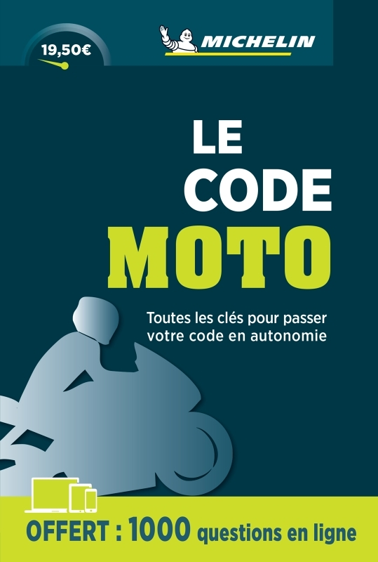 Le Code Moto Michelin (Broché)