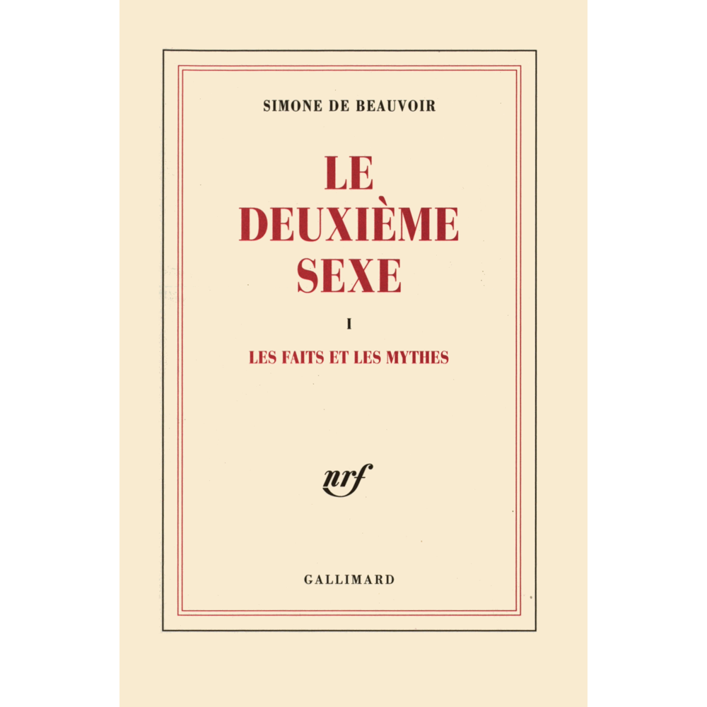 Le deuxième sexe - Les faits et les mythes (Broché)
