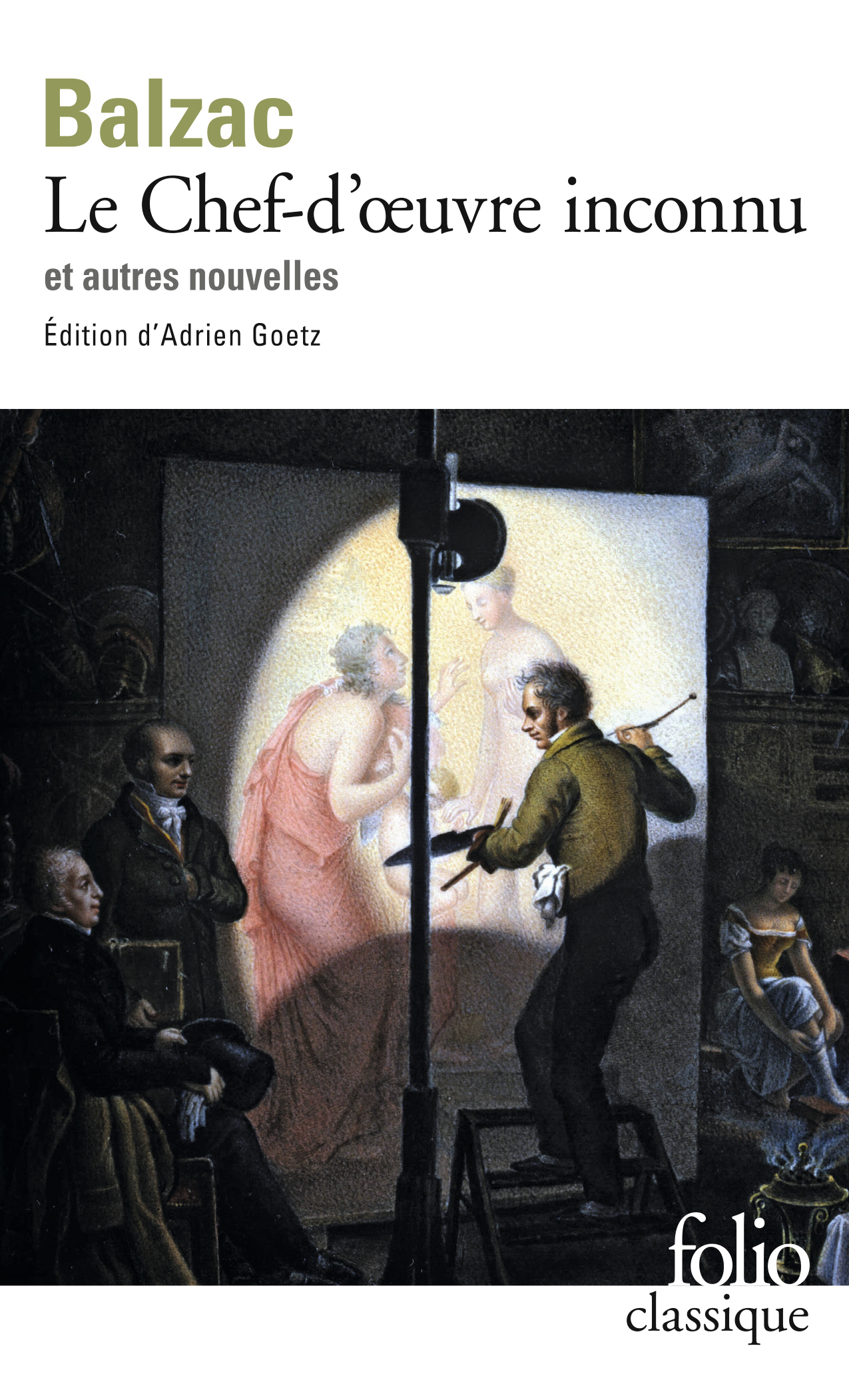 Le Chef-d'oeuvre inconnu et autres nouvelles (Poche)