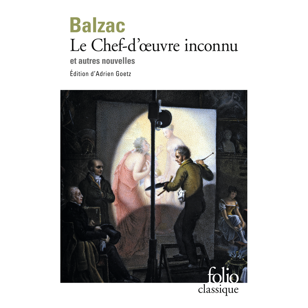 Le Chef-d'oeuvre inconnu et autres nouvelles (Poche)