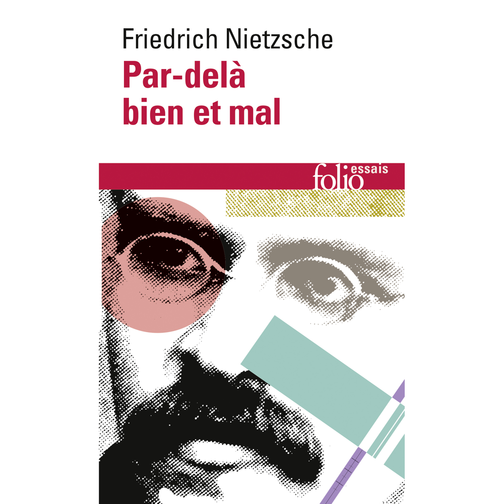 Par-delà bien et mal - Prélude d'une philosophie de l'avenir (Poche)