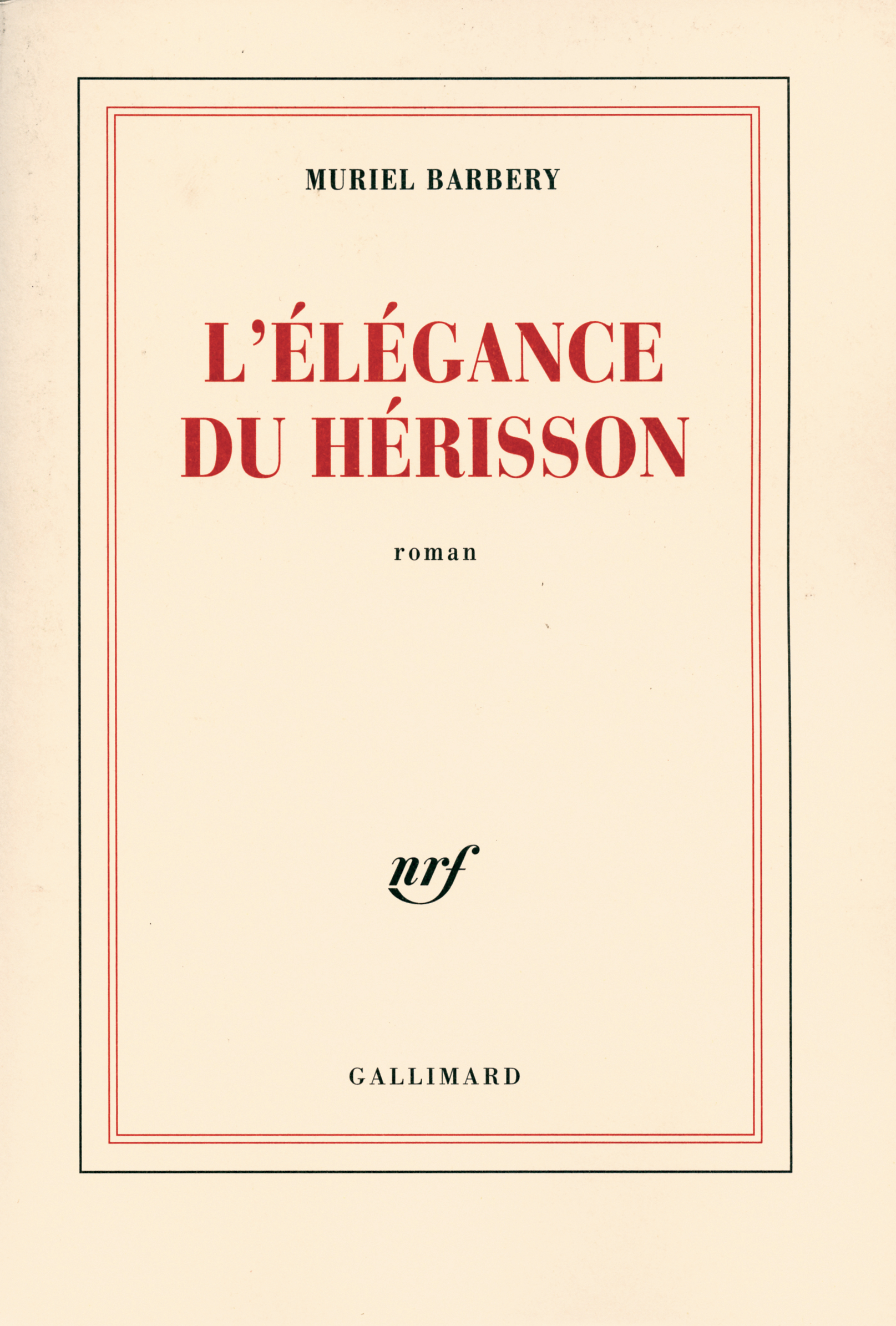 L'élégance du hérisson (Grand format)