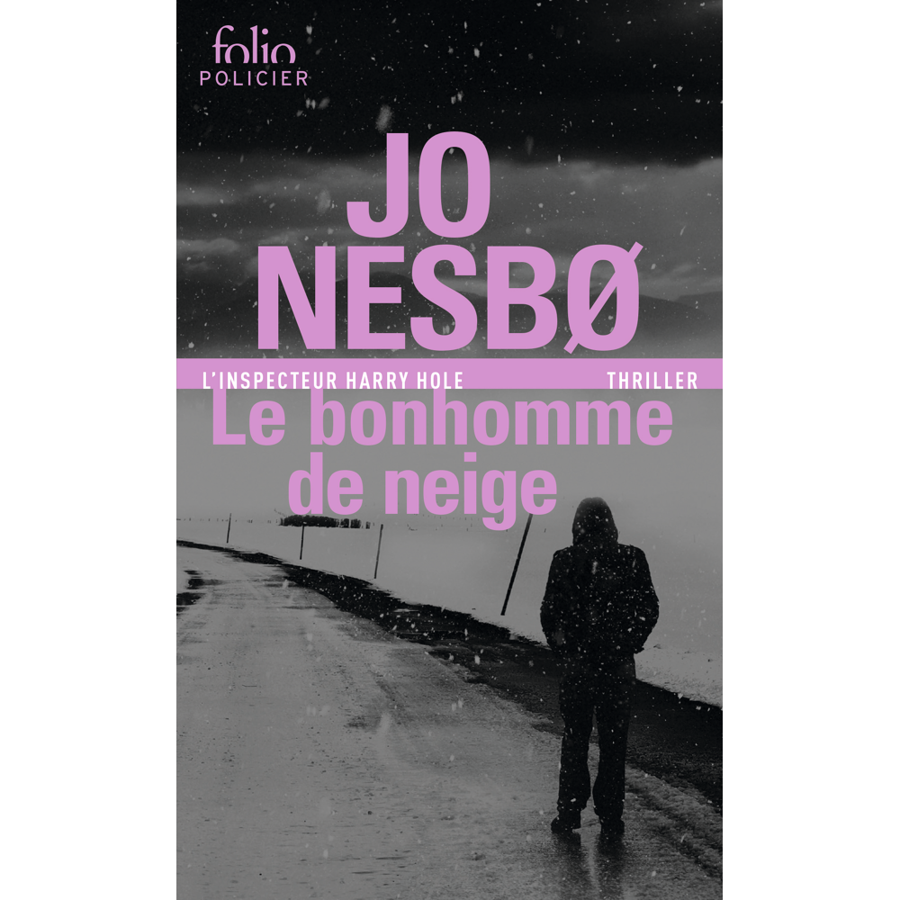 Le bonhomme de neige - Une enquête de l'inspecteur Harry Hole (Poche)