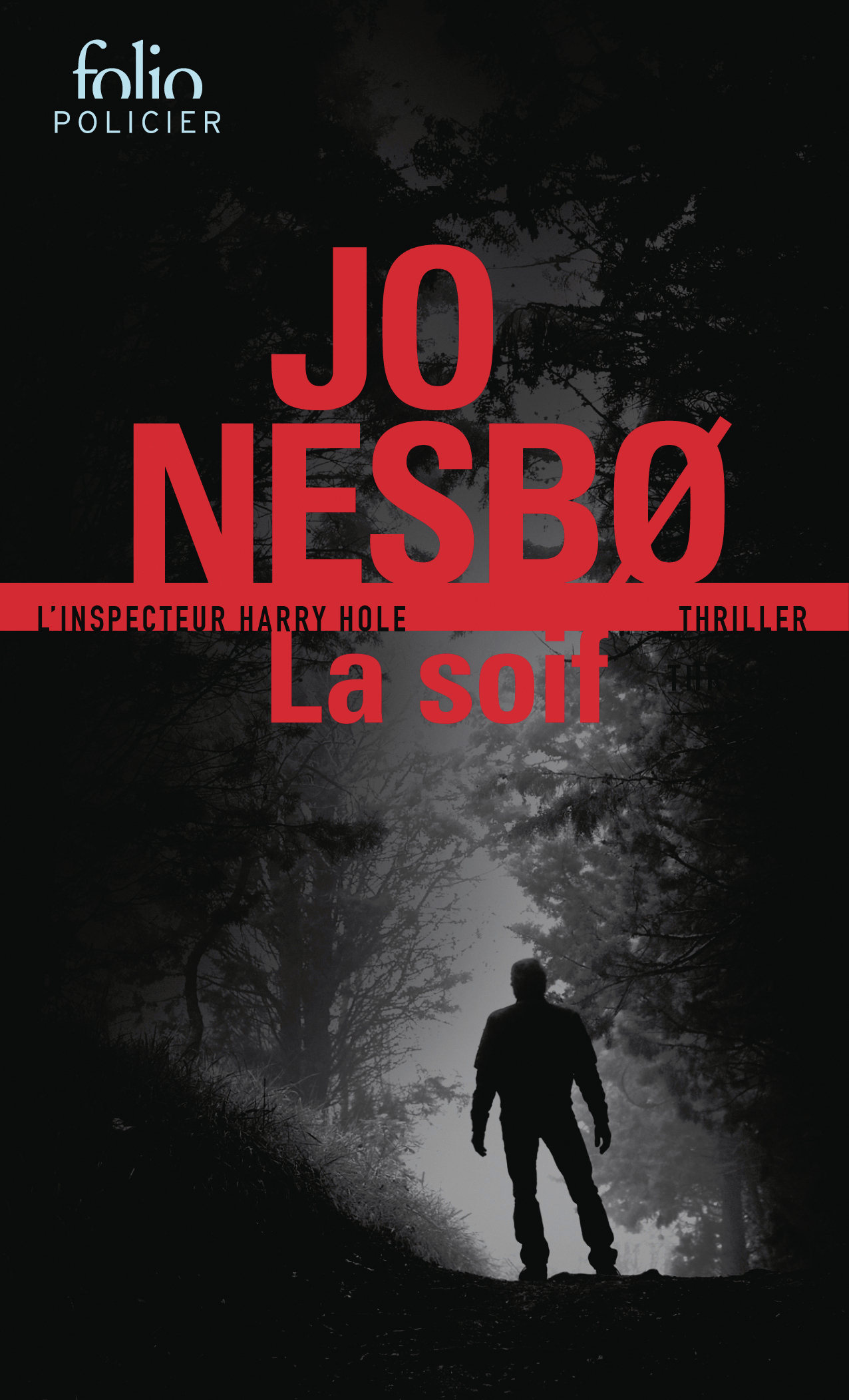 La Soif - Une enquête de l'inspecteur Harry Hole (Poche)