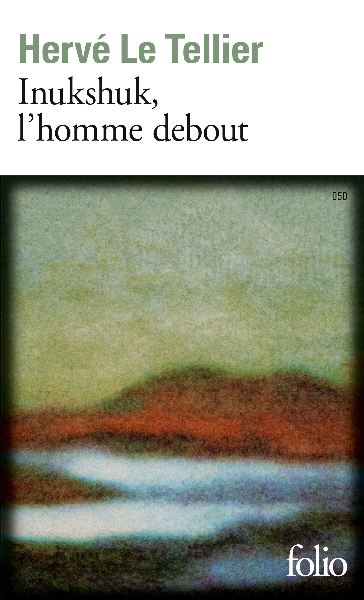 Inukshuk, l'homme debout - L'homme debout (Poche)