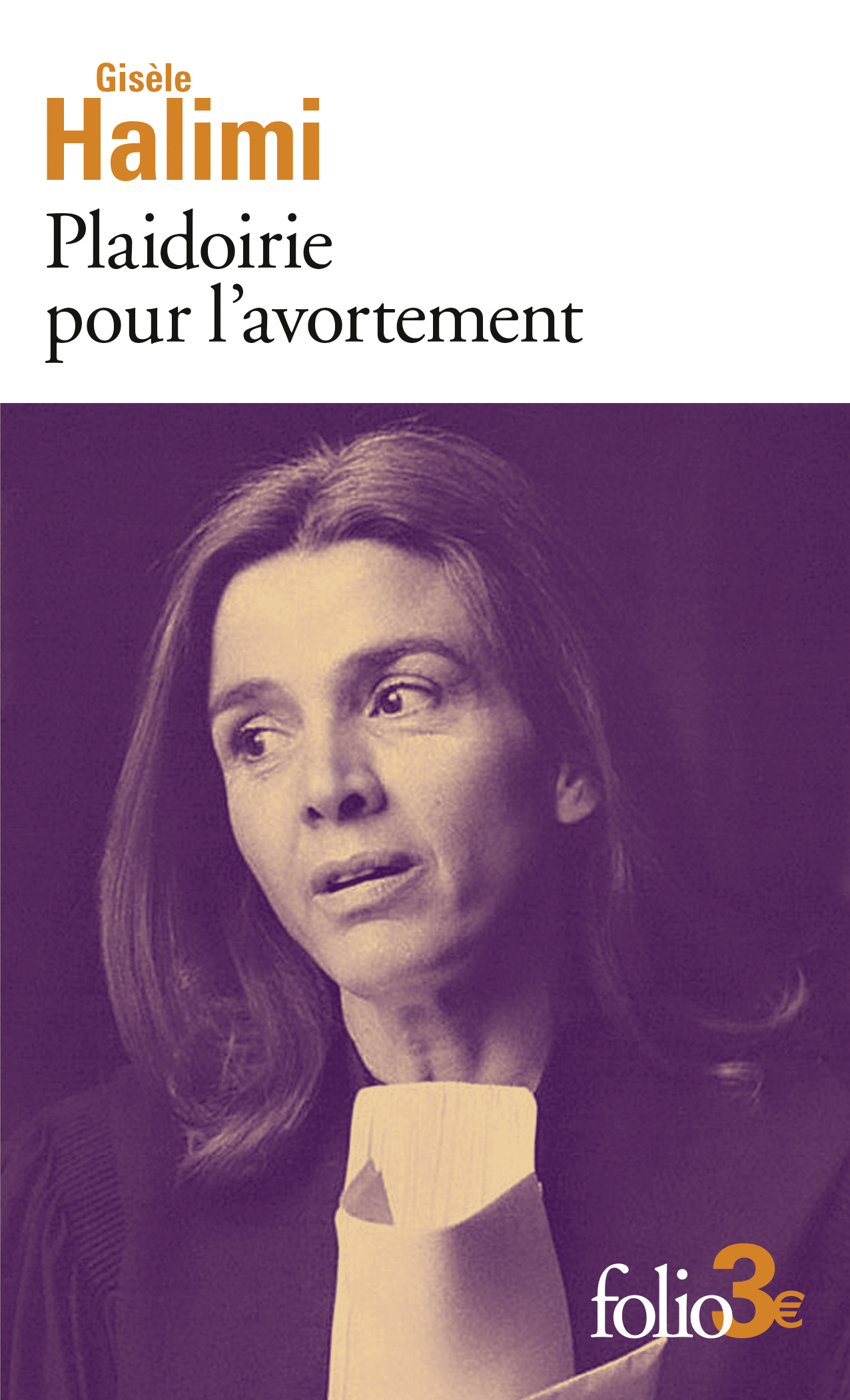 Plaidoirie pour l'avortement (Poche)